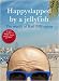 Happyslapped by a Jellyfish: The Words of Karl Pilkington (Know Your)