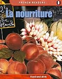 La nourriture = Food and drink