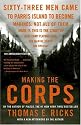 Making the Corps: 10th Anniversary Edition with a New Afterword by the Author