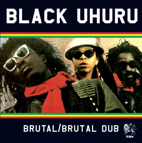 Black Uhuru - Brutal/Brutal Dub - Zortam Music