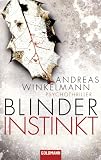 Blinder Instinkt: Psychothriller