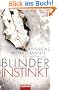 Blinder Instinkt: Psychothriller