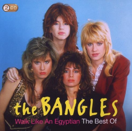 Bangles - Walk Like An Egyptian: The Best - Zortam Music