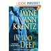In Too Deep: Book One of the Looking Glass Trilogy (An Arcane Society Novel)