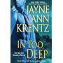 In Too Deep: Book One of the Looking Glass Trilogy (An Arcane Society Novel)