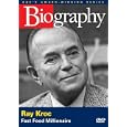 Biography - Ray Kroc: Fast Food McMillionaire by 