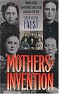 Mothers of Invention