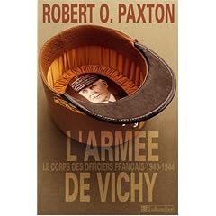 L'Arm�e de Vichy : Le Corps des officiers fran�ais
