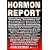 Hormon Report: Verbreitung, Anwendung und Beurteilung von Hormonen als Dopingmittel im Bodybuilding