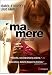 Ma Mere