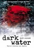 Dark Water