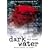 Dark Water