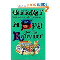A Spy for the Redeemer (Owen Archer Mystery)