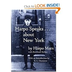 Harpo Speaks . . . About New York