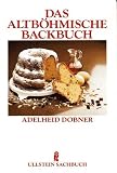 Produkt-Bild: Das altb&ouml;hmische Backbuch. ( Ullstein Sachbuch).