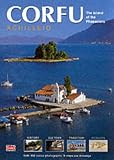 Corfu: Achilleio - The Island of the Phaecians (Greek Guides)