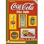 Wilsons' Coca Cola Price Guide (Schiffer Book for Collectors)