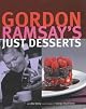 Gordon Ramsay's Just Desserts