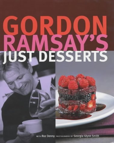 Buy Gordon Ramsay's Just Desserts online at Discounted New and Used prices. Delivered to your door with Off-The-Bookshelf.