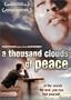 A Thousand Clouds of Peace