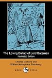 The Loving Ballad of Lord Bateman (Illustrated Edition) (Dodo Press)
