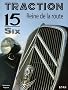 Traction 15-Six : Reine de la route