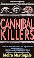 Cannibal Killers