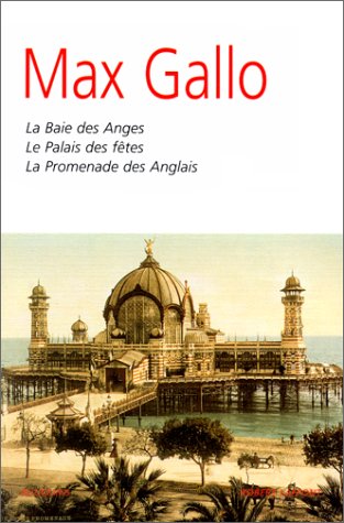 Romans : La Baie des anges - Le Palais des f�tes - La Promenade des Anglais