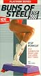 Platinum Series: Buns of Steel Step 2000 - Step Workout [VHS]