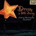 Dream a Little Dream