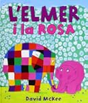 L'Elmer i la Rosa