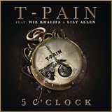 5 O'Clock [Explicit]