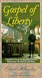 Gospel of Liberty [VHS]