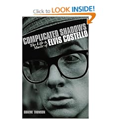 Complicated Shadows: The Life and Music of Elvis Costello
