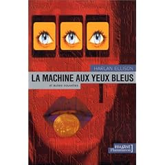La Machine aux yeux bleus