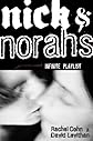 Nick & Norah's Infinite Playlist