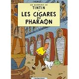 Les Aventures de Tintin. Les cigares du pharaonvon "Herge"