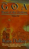 Goa (Blood of the Goddess, No 1)