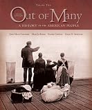 Out of Many: A History of the American People, Volume II (Chapters 16-31) (5th Edition)