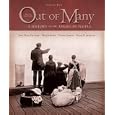Out of Many: A History of the American People, Volume II (Chapters 16-31) (5th Edition) by John Mack Faragher, Daniel Czitrom, Mari Jo Buhle, and Susan H. Armitage