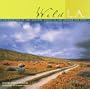 Wild LA:  A Celebration of the Natural Areas in and Around the City