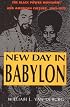 New Day in Babylon: The Black Power Movement and American Culture, 1965-1975