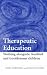 Therapeutic Education