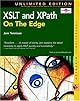 XSLT and XPath On The Edge, Unlimited Edition