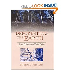 Deforesting the Earth: From Prehistory to Global Crisis