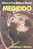 Megiddo (Cities of the Biblical World)