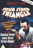 The Four Sided Triangle