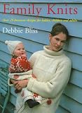Family Knits--Over 25 Versatile Designs for Babies, Children and Adults