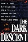 The Dark Descent