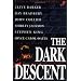 The Dark Descent